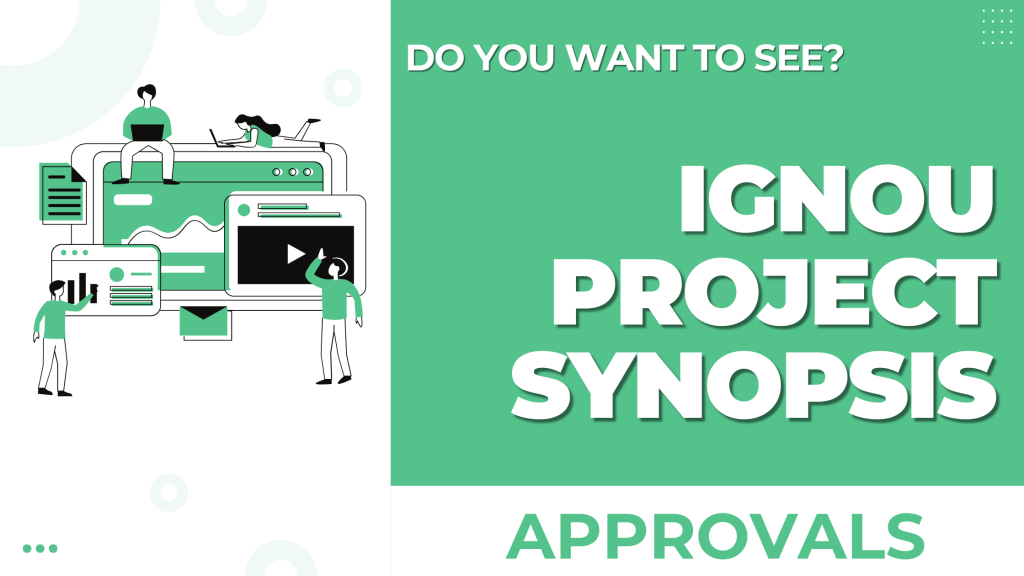 ignou project synopsis approvals
