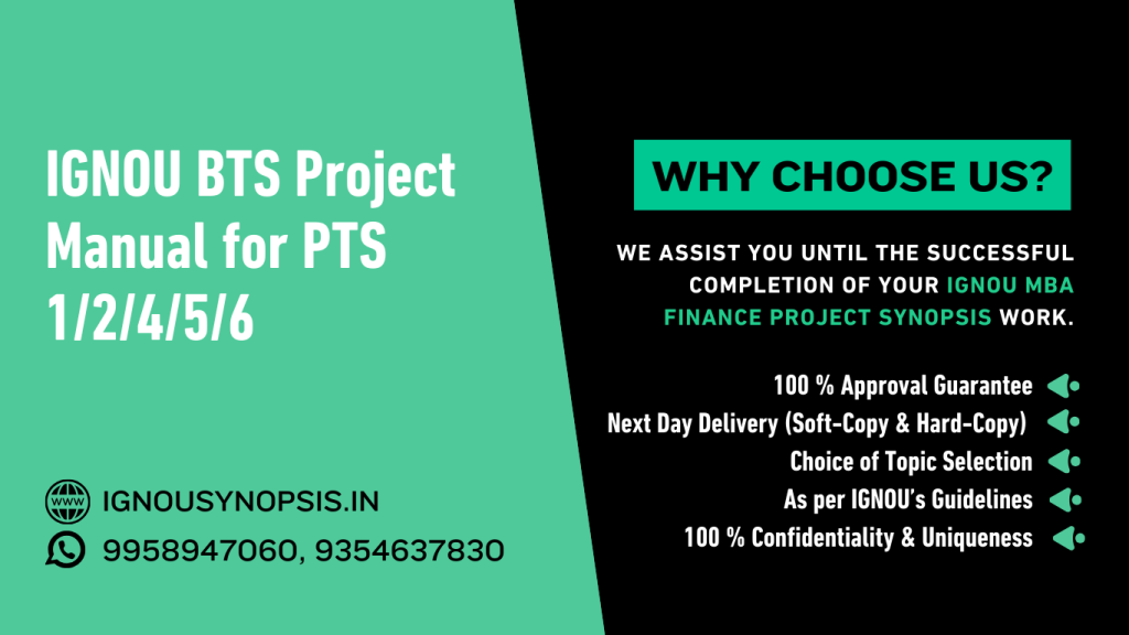 IGNOU BTS Project Guidelines for PTS 1, 2, 4, 5, and 6