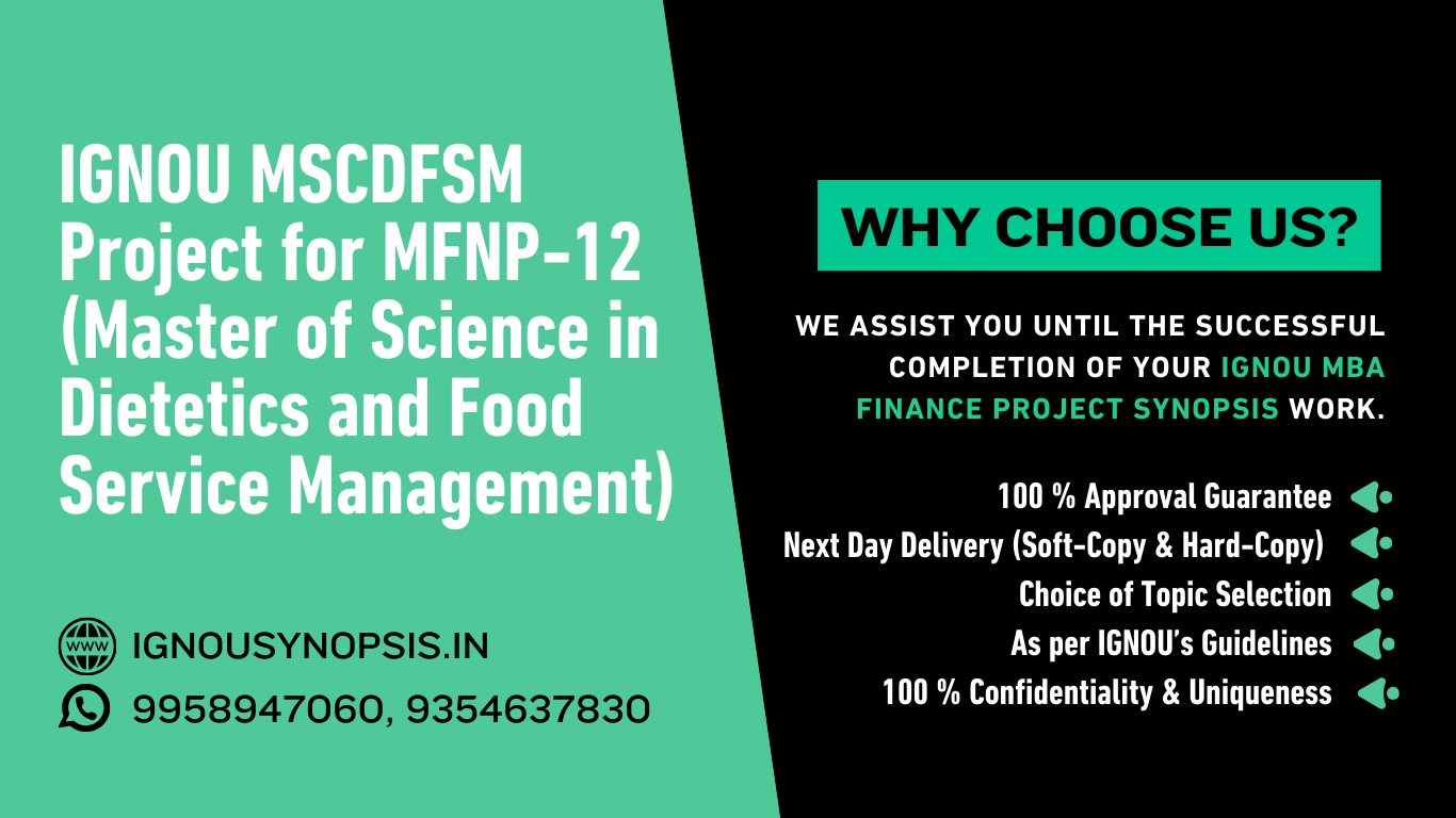 IGNOU MSCDFSM Project (Master of Science in Dietetics and Food Service Management) for MFNP-12